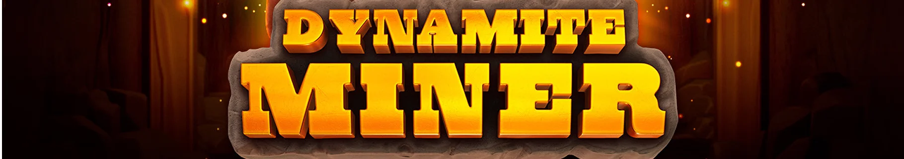 Dynamite Miner Slot