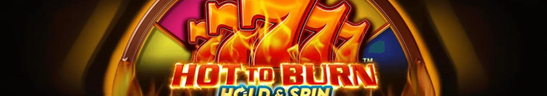 Play Hot to Burn Hold and Spin