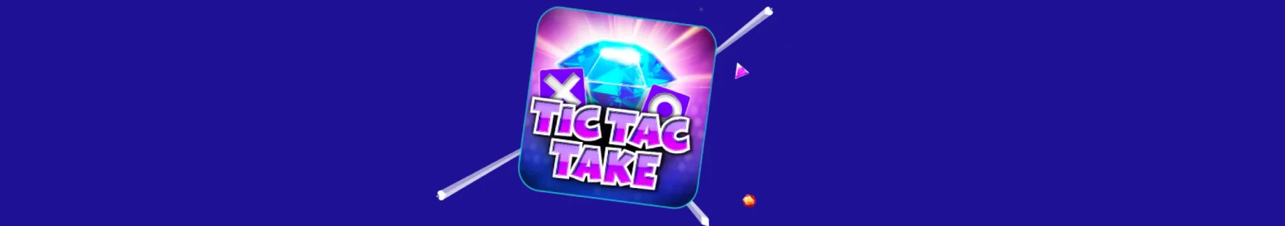  Tic Take Take Slot